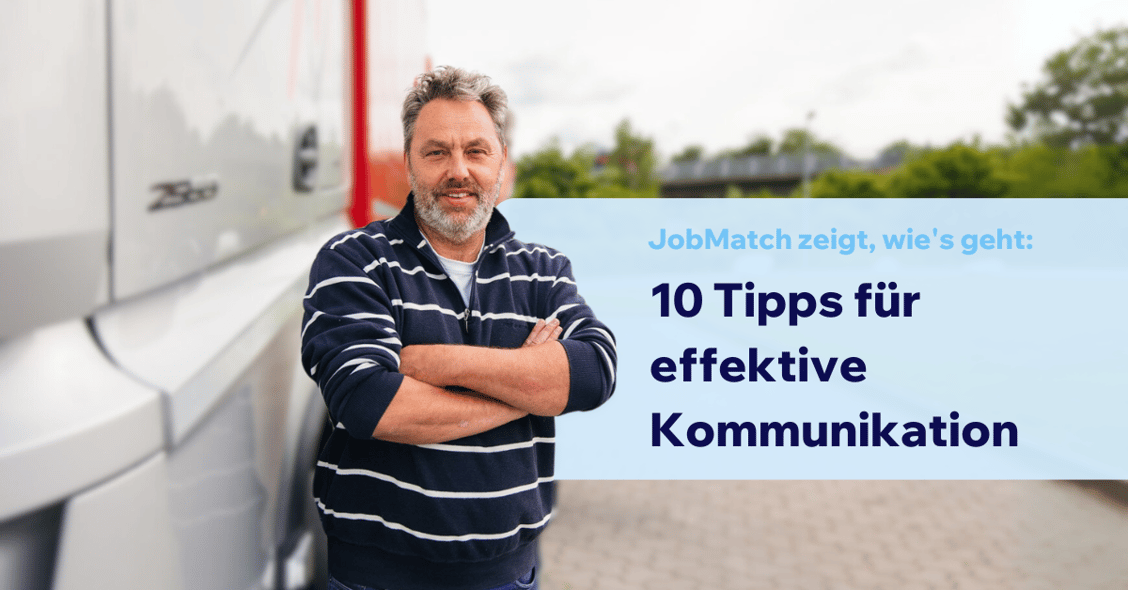 JobMatch zeigt wie's geht - 10 Tipps für effektive Kommunikation