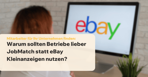 Warum ist JobMatch im Vergleich zu eBay Kleinanzeigen die bessere Wahl