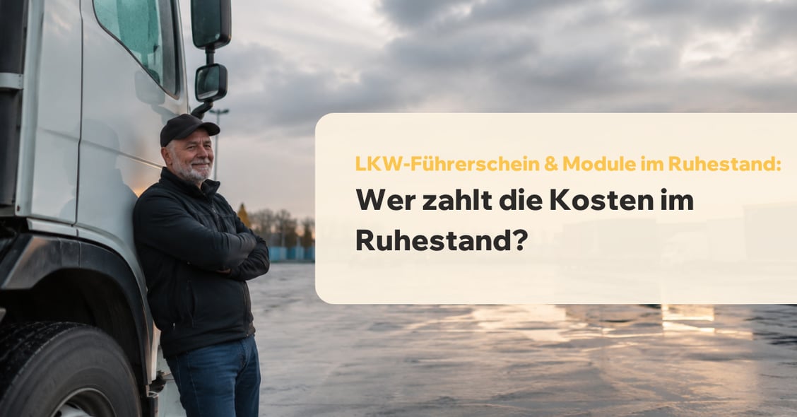 LKW-Führerschein & Module im Ruhestand: Wer zahlt die Kosten?