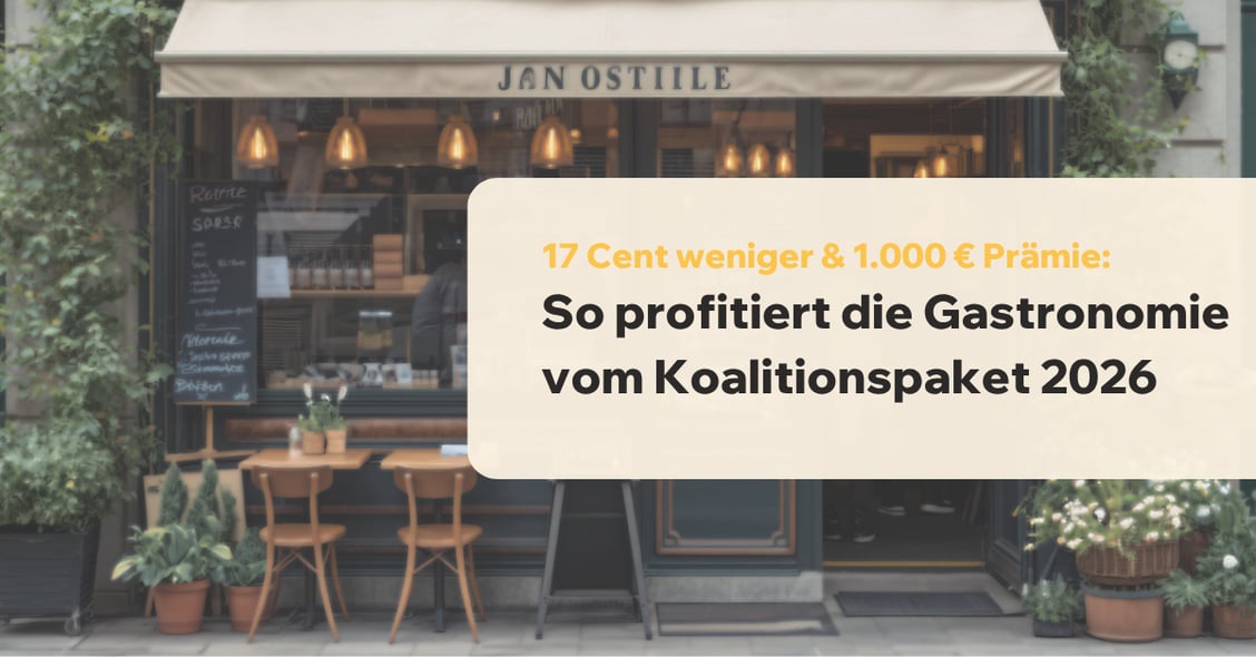 17 Cent weniger & 1.000 € Prämie: So profitiert die Gastronomie vom Koalitionspaket 2026