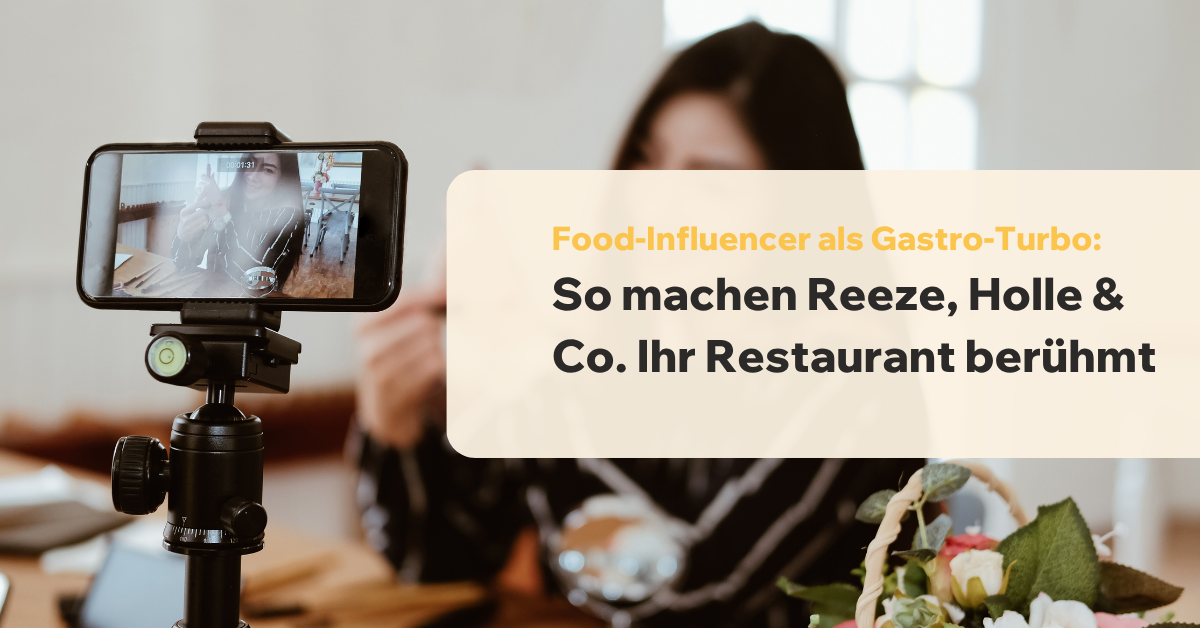 Food-Influencer als Gastro-Turbo: So machen Reeze, Holle & Co. Ihr Restaurant berühmt