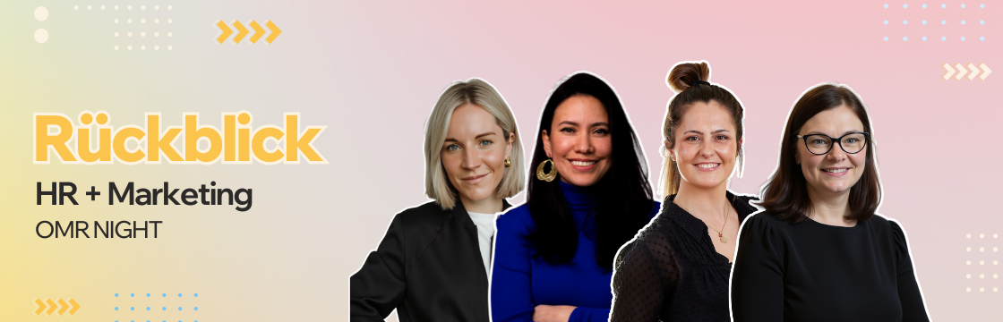 Was HR wirklich verändern kann – Recap zur HR & Marketing Night
